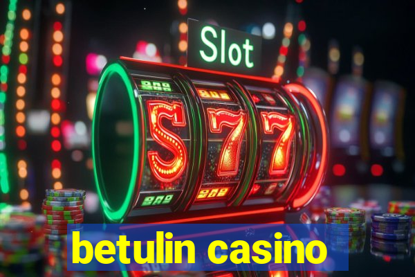 betulin casino